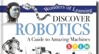 Discover Robotics A Guide to Amazing Machines Wonders of Learning Padded Foil Reviews