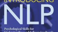 introducing nlp psychological skills for understanding and influencing people