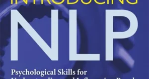 introducing nlp psychological skills for understanding and influencing people