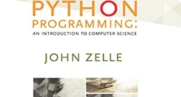 Python Programming An Introduction to Computer Science by John Zelle